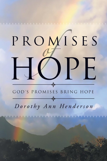 Promises of Hope: Gods Promises Bring Hope