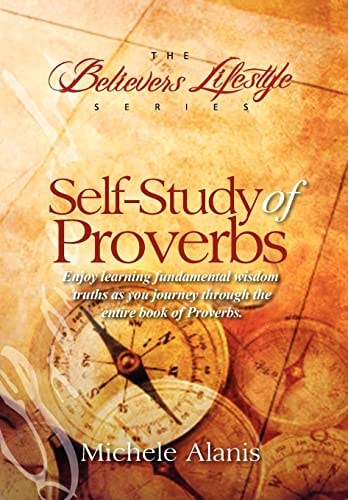 Self-Study of Proverbs The Believer's Lifestyle Series