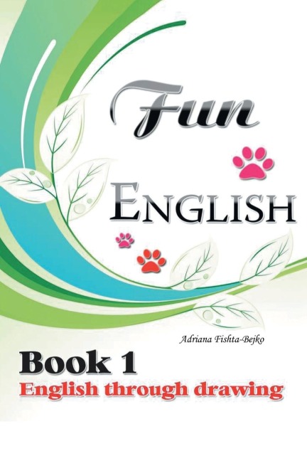 Fun English Book 1: English Through Drawing