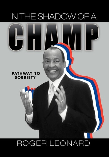 In the Shadow of a Champ Pathway to Recovery