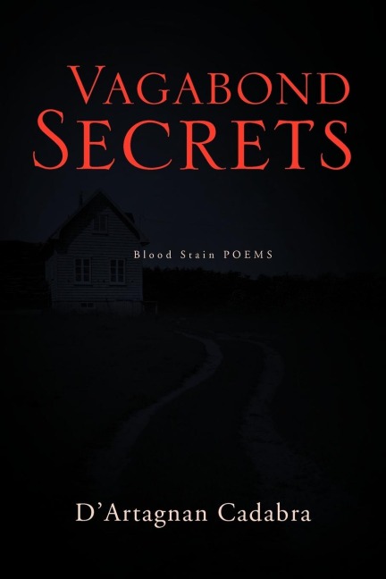 Vagabond Secrets: Blood Stain POEMS