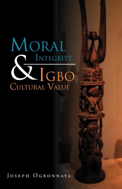 Moral Integrity & Igbo Cultural Value