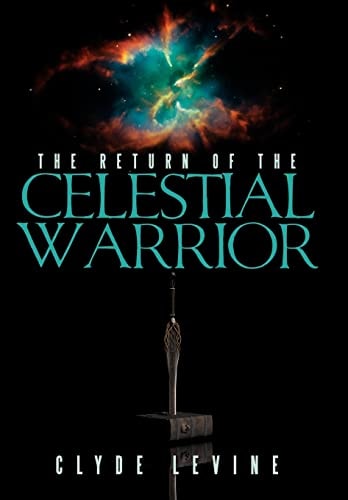 The Return of the Celestial Warrior