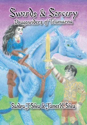Swords and Sorcery Dragonriders of Telamarna