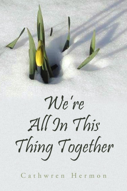 Were All in This Thing Together