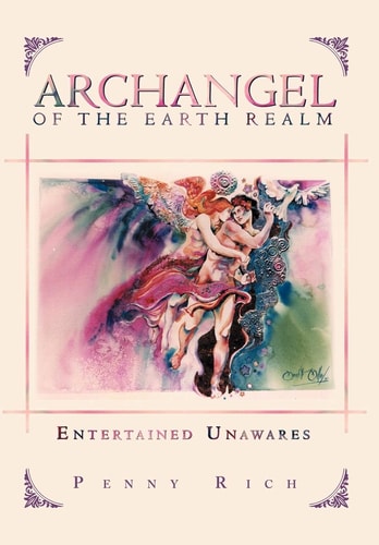 Archangel of the Earth Realm Entertained Unawares
