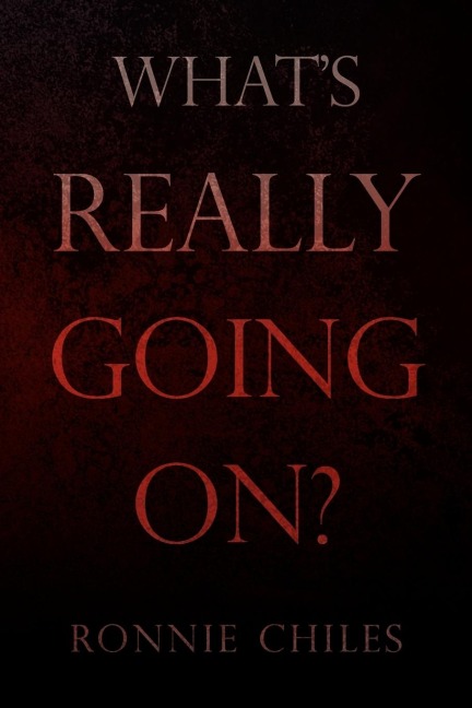 Whats Really Going On?