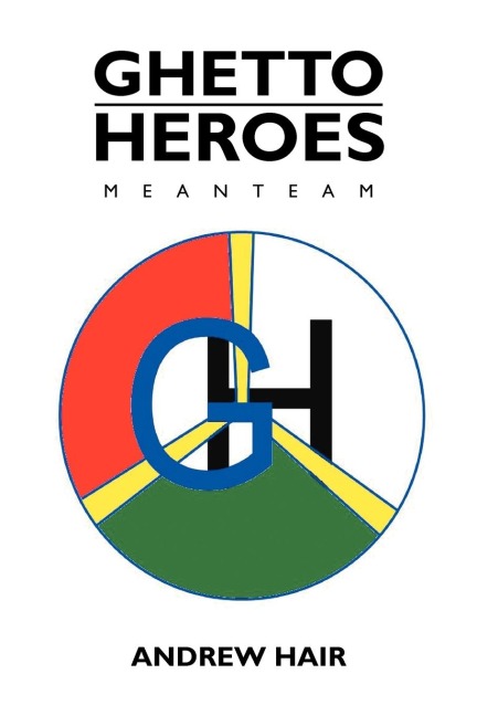 Ghetto Heroes: Meanteam