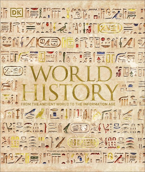 World History: From the Ancient World to the Information Age