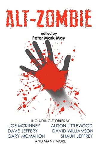 Alt-Zombie The Alternative Zombie Anthology