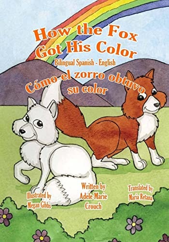 Cómo El Zorro Obtuvo Su Color