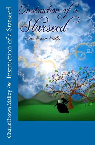 Instruction of a Starseed