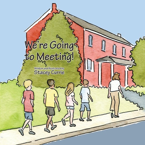 We're Going to Meeting!