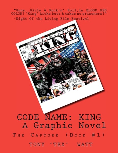 Code Name: King The Capture (Book #1)