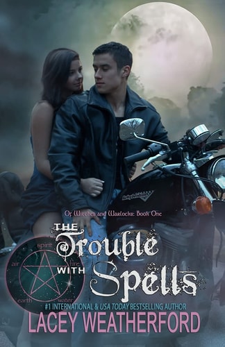 The Trouble with Spells Of Witches and Warlocks
