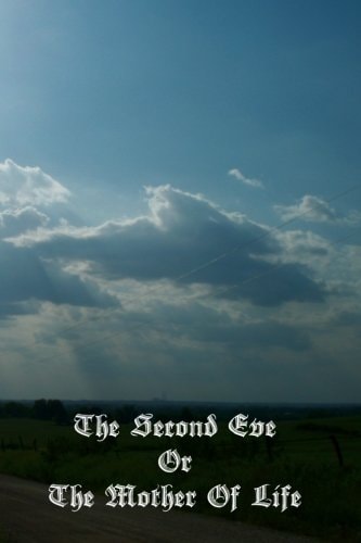 The Second Eve Or The Mother Of Life