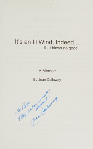 It's an Ill Wind, Indeed... A Memoir