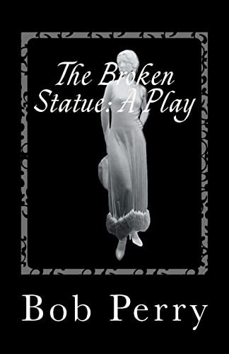 The Broken Statue: A Play Jewel Version