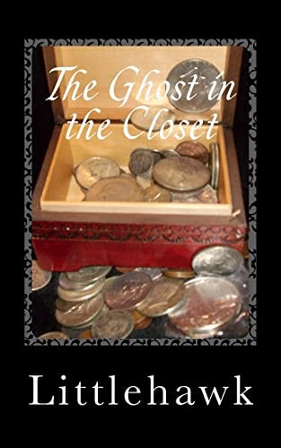 The Ghost in the Closet