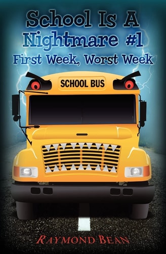 School Is A Nightmare #1 First Week, Worst Week
