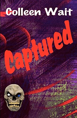Captured