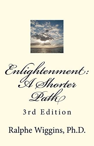Enlightenment: A Shorter Path 3rd Edition