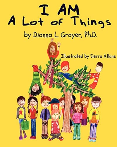 I AM a Lot of Things