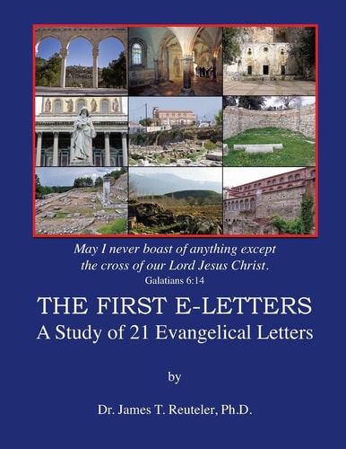 The First E-Letters A Study of 21 Evangelical Letters