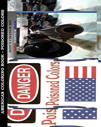 American Coloring Book-Poisoned Colors Poisoned Colors!