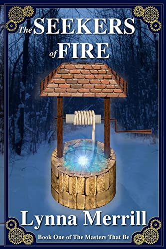 The Seekers of Fire Book One of The Masters That Be