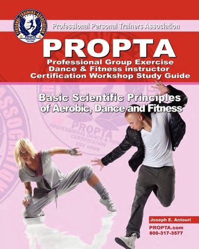 Professional Group Exercise / Dance and Fitness Instructor Certification Workshop Study Guide