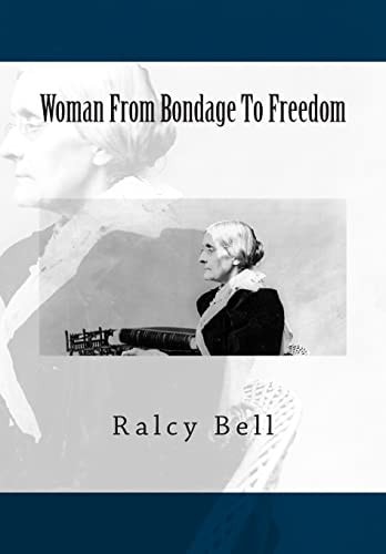 Woman From Bondage To Freedom