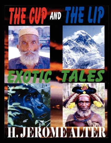 The Cup And The Lip Exotic Tales