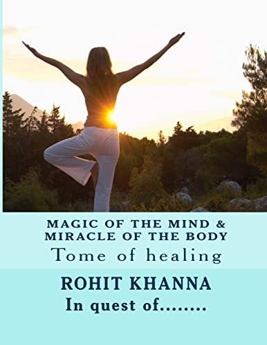 Magic of the Mind and Miracle of the Body Tome of Healing