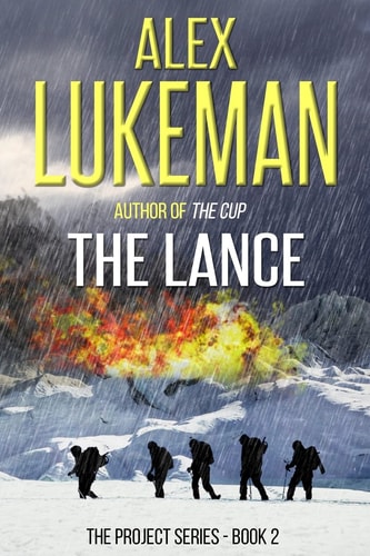 The Lance The Project: Book Two
