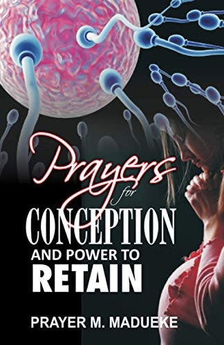 Prayers For Conception And Power To Retain