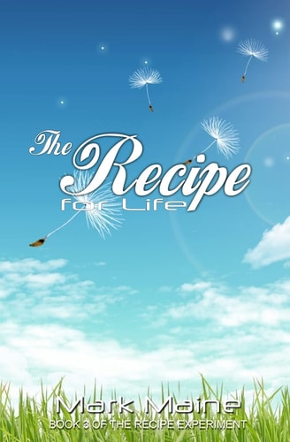 The Recipe for Life