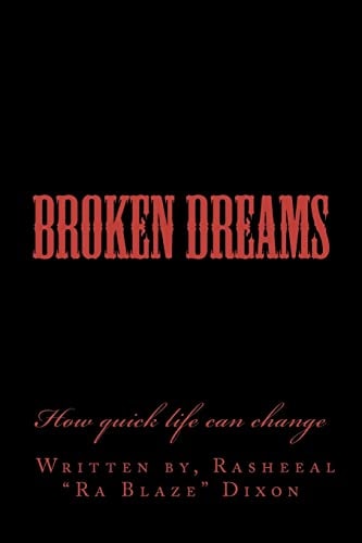 Broken Dreams How Quick Life Can Change