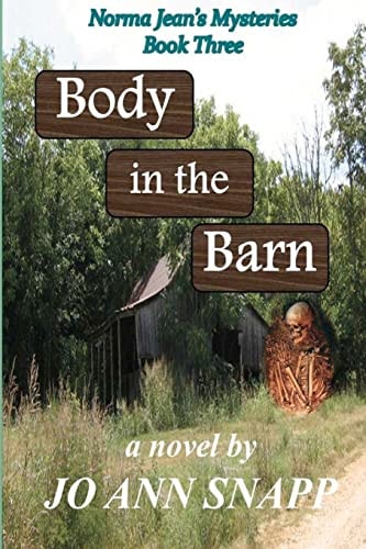Body in the Barn Norma Jean's Mysteries Book Three