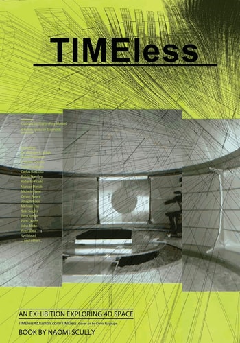 TIMEless An Exhibition Catalog Exploring 4D Space