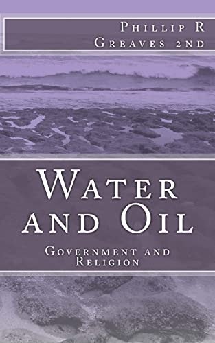 Water and Oil Government and Religion
