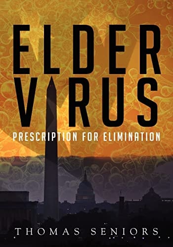 Elder Virus Prescription for Elimination