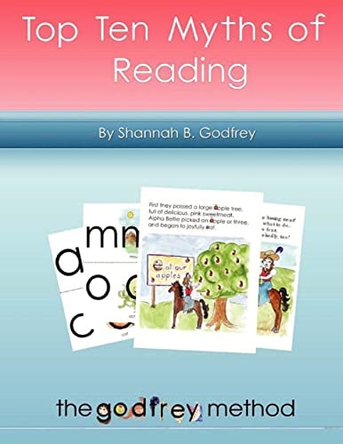 Top Ten Myths of Reading 10 Top Wrong Ways We Teach Reading