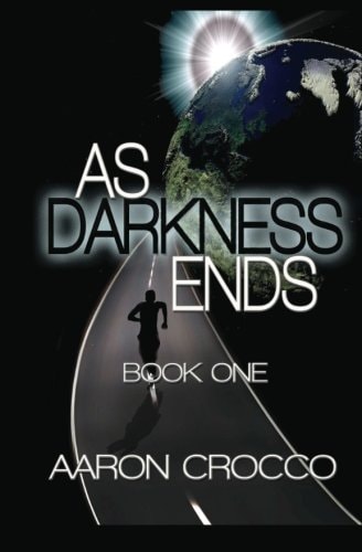 As Darkness Ends Book One