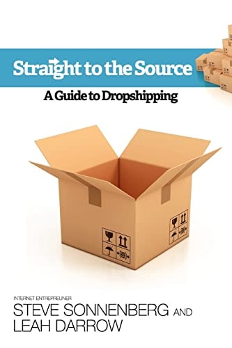 Straight to the Source A Guide to Dropshipping