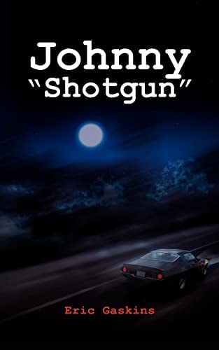 Johnny "Shotgun"