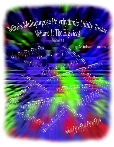 Mike's Multipurpose Polyrhythmic Utility Tooles
