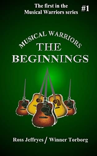 Musical Warriors The Beginnings