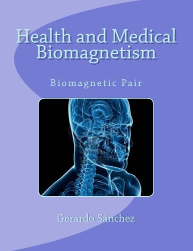 Health and Medical Biomagnetism Biomagnetic Pair