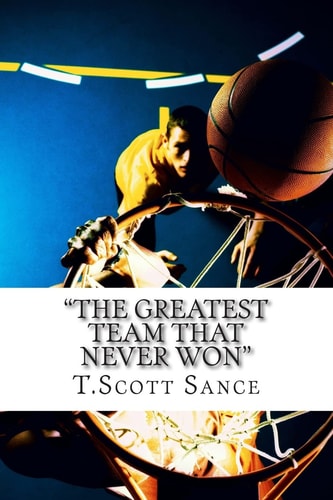 "The Greatest Team That Never Won"